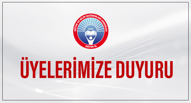 ÜYELERİMİZE DUYURU