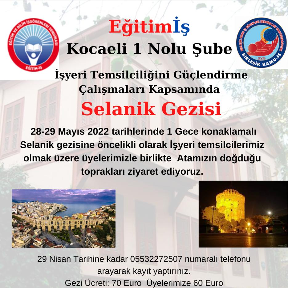 İŞ YERİ TEMSİLCİLERİMİZ VE ÜYELERİMİZLE SELANİK GEZİSİ
